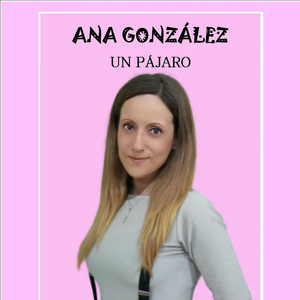 Un Pájaro (Versión 2021)