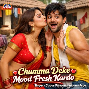 Chumma Deke Mood Fresh Kardo