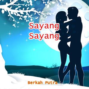 Sayang Sayang (Cover)
