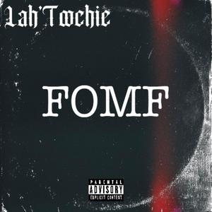 F.O.M.F (feat. Mìllìonco)
