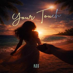 Your Touch (Radio Edit)
