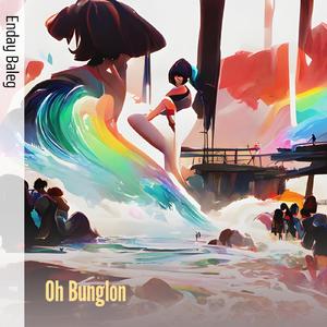 Oh Bunglon
