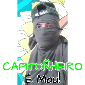 Capitoñheiro - É Mau! (Resposta Pau e Choque - É Pau!) (Remix)