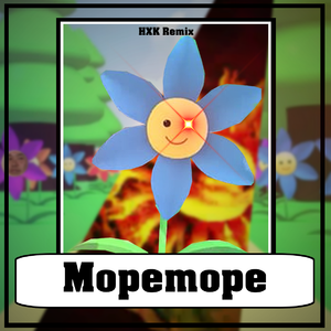 Mopemope (HXK Bootleg)