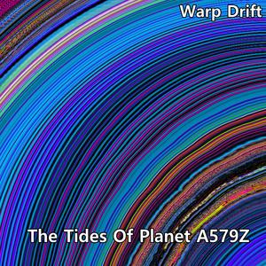 The Tides Of Planet A579Z