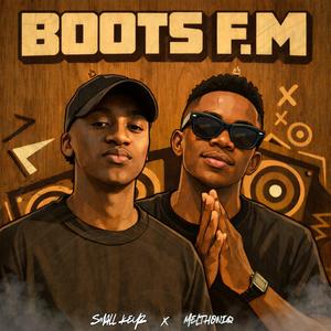 Boots F.M (feat. Melthoniq)