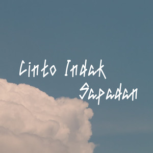 Cinto Indak Sapadan