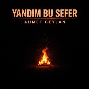 Yangınımısın