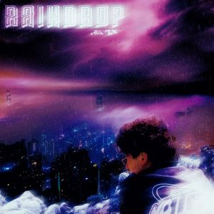 雨点 (prod EVOMUSIC）