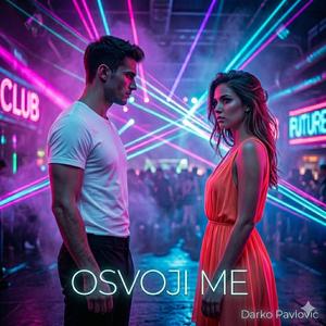 Osvoji me (Radio Edit)