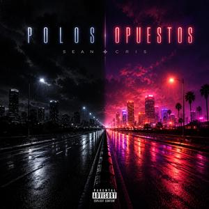Polos Opuestos (feat. prod0770)