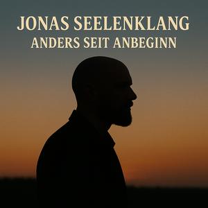 Anders seit Anbeginn