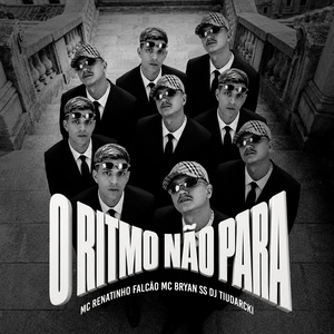 O RITMO NÃO PARA