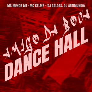 Dance Hall Amigo da Boca