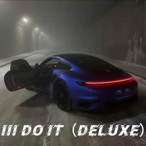 III Do It（Deluxe）