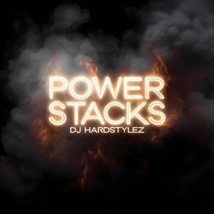 Power Stacks (feat. SaxToThaMax)