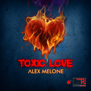 Toxic Love (Mr. Mig Radio Edit)