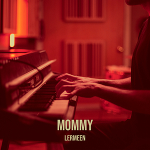 Mommy