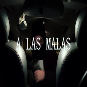 A LAS MALAS (Freestyle)