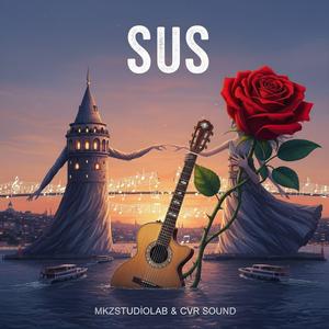 Sus (Turkish Folk Music)