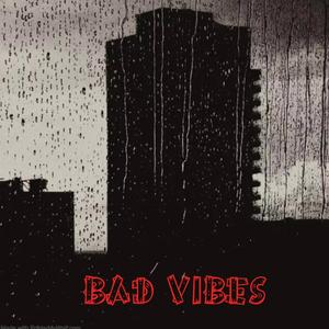 Bad vibes (feat. zekari)