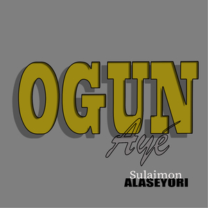 Ogun Aye