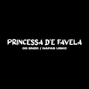 PRINCESSA d'e FAVELA
