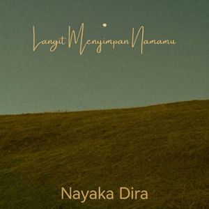 Langit Menyimpan Namamu