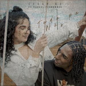 Tudo pa Nos (feat. Raquel Fernandes)