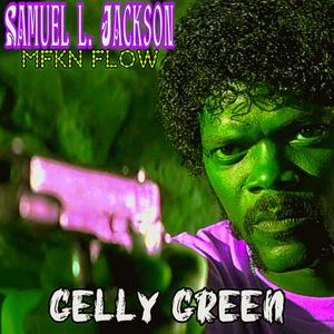 SAMUEL L. JACKSON(MFXN FREESTYLE)