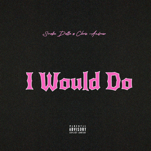 I Would Do