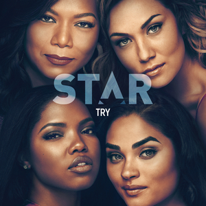 Try (From “Star" Season 3)