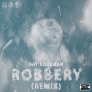 Robbery Remix