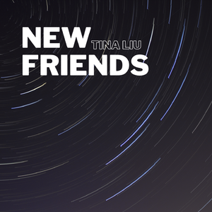 New Friends