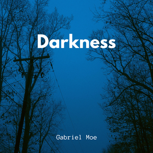 Darkness