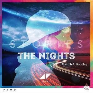 Avicii-The Nights（MatChA remix）