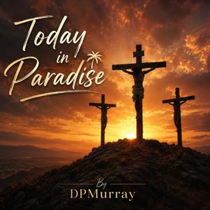Today in Paradise
