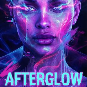 AFTERGLOW