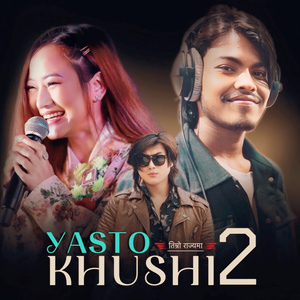 Yasto Khushi 2