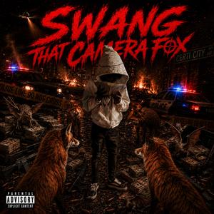 Swang That Camera Fox