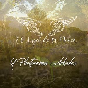 Y Plantaremos Arboles