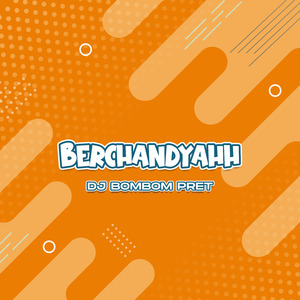 Berchandyahh