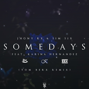 Somedays (Remix)