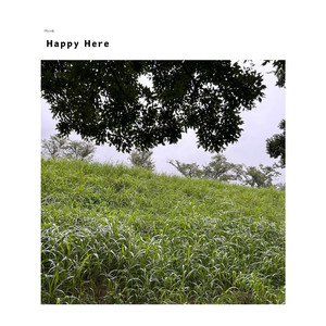 Happy Here