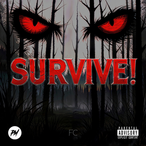 Survive! (Mamaguevo!)