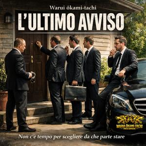 L'ULTIMO AVVISO