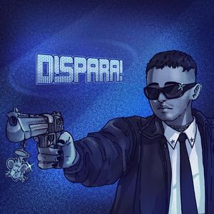 DISPARA! (feat. kenay)