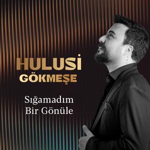 Sığamadım Bir Gönüle