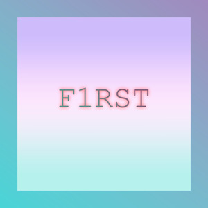 F1rst