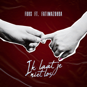 Ik laat je niet los